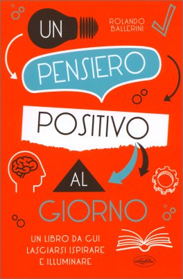 Un Pensiero Positivo al Giorno — Libro - 1