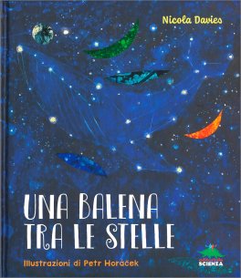 Una Balena tra le Stelle — Libro - 1