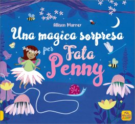 Una Magica Sorpresa per Fata Penny — Libro - 1