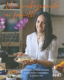 Una Nutrizionista ai Fornelli — Libro - 1