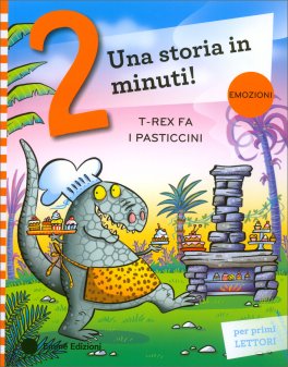 Una Storia in 2 Minuti - T-Rex Fa i Pasticcini — Libro - 1