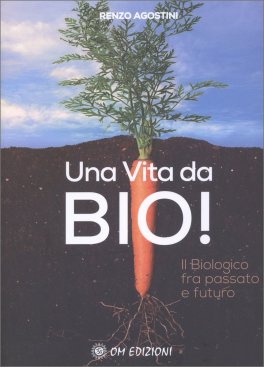 Una Vita da Bio!