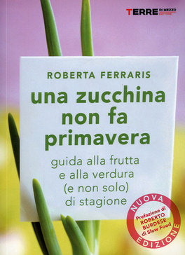 Una Zucchina non fa Primavera  — Libro - 1
