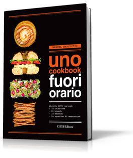 Uno Cookbook - Fuori Orario  — Libro - 2
