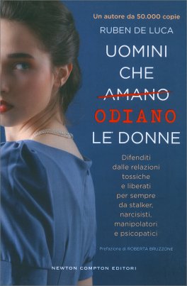 Uomini che Amano/Odiano le Donne — Libro - 1