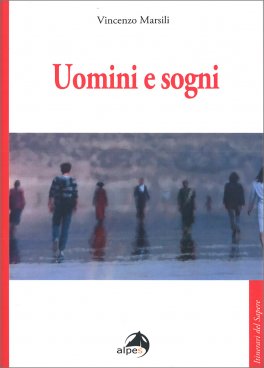 Uomini e Sogni — Libro - 1