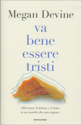 Va Bene Essere Tristi — Libro - 1