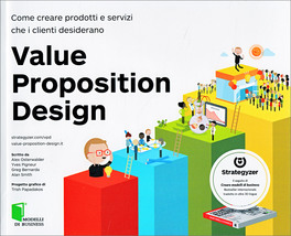 Value Proposition Design. — Libro - 1