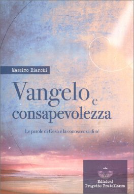 Vangelo e Consapevolezza — Libro - 1
