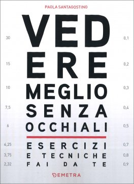 Vedere Meglio Senza Occhiali — Libro - 1