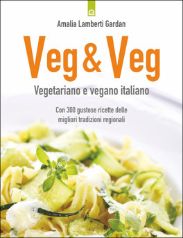 Veg & Veg - Vegetariano e Vegano Italiano — Libro - 1
