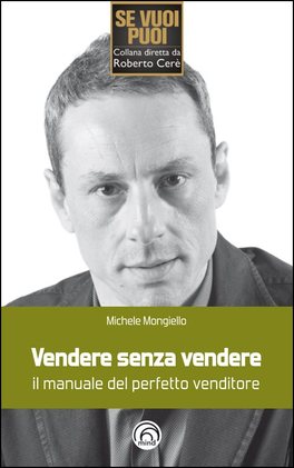 Vendere Senza Vendere  — Libro - 1