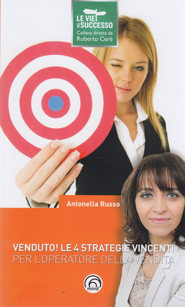 Venduto! Le 4 Strategie Vincenti per Operatori di Vendita — Libro - 1