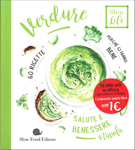 Verdure: salute e benessere a tavola — Libro - 1