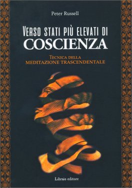 Verso Stati Più Elevati di Coscienza — Libro - 1