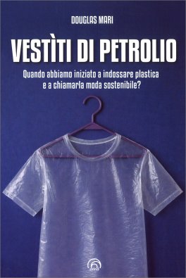 Vestìti di Petrolio — Libro - 1