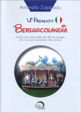 Vi Presento Berluscolandia — Libro - 1