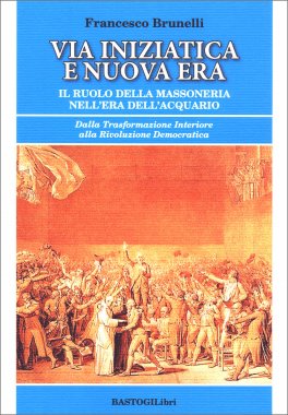 Via Iniziatica e Nuova Era — Libro - 1