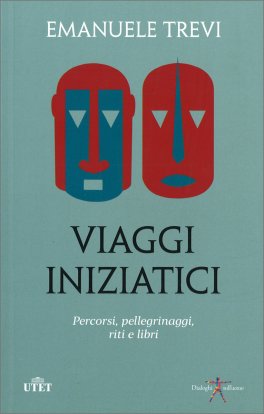 Viaggi Iniziatici — Libro - 1