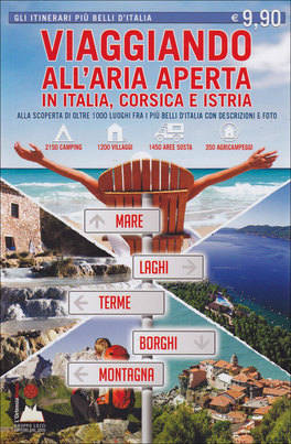 Viaggiando all'Aria Aperta in Italia, Corsica e Istria  — Libro - 1