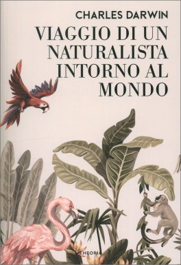 Viaggio di un Naturalista Intorno al Mondo — Libro - 1
