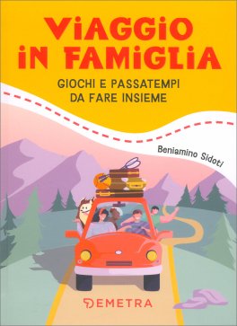 Viaggio in Famiglia — Libro - 1