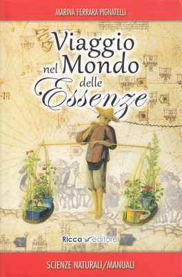 Viaggio nel Mondo delle Essenze — Libro - 1