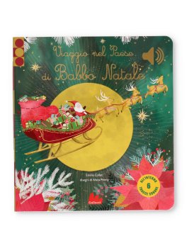 Viaggio nel Paese di Babbo Natale — Libro - 1