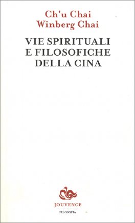 Vie Spirituali e Filosofiche della Cina — Libro - 1