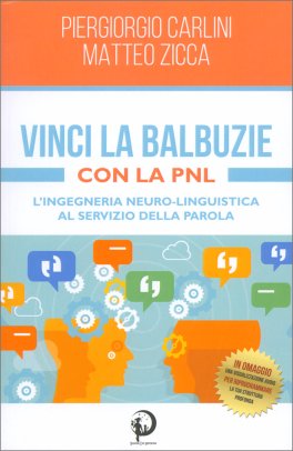 Vinci la Balbuzie con la Pnl — Libro - 1