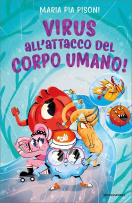 Virus all'Attacco del Corpo Umano! — Libro - 1