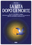 La Vita Dopo la Morte