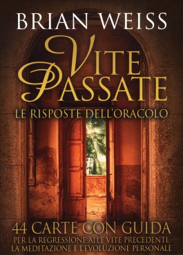 Vite Passate - Le Risposte dell'Oracolo - 1