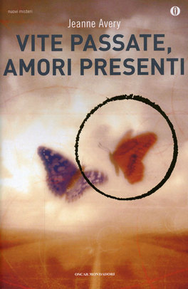 Vite Passate, Amori Presenti — Libro - 1