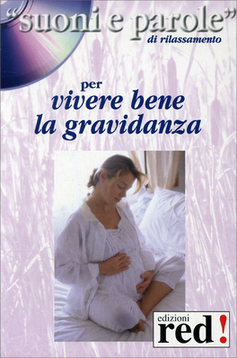 Vivere Bene La Gravidanza - CD Audio + Libretto — CD - 1