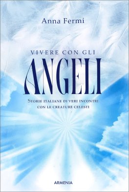 Vivere con gli Angeli — Libro - 1