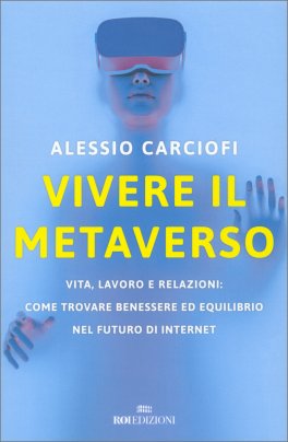 Vivere il Metaverso — Libro - 1