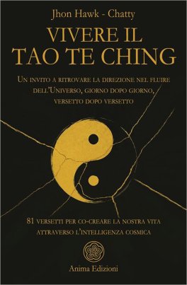 Vivere il Tao Te Ching — Libro - 1