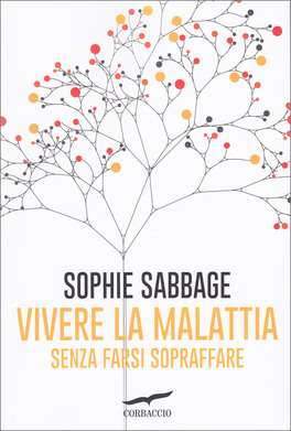 Vivere la Malattia — Libro - 1