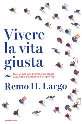 Vivere la Vita Giusta — Libro - 1
