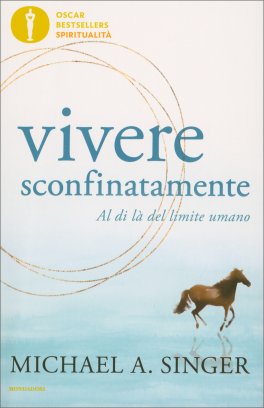 Vivere Sconfinatamente — Libro - 1