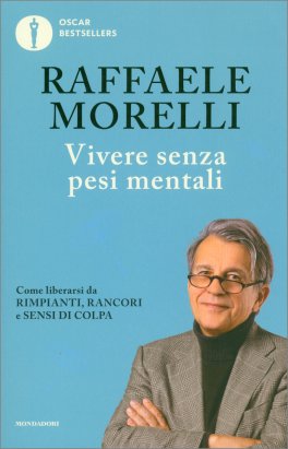 Vivere Senza Pesi Mentali — Libro - 1