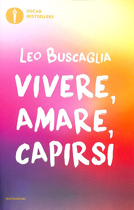 Vivere, Amare, Capirsi — Libro - 1