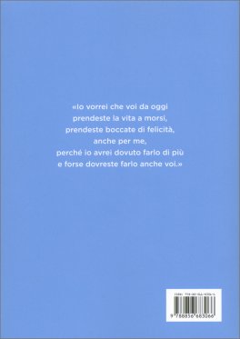 Vivi Ogni Giorno Come Se Fosse il Primo — Libro - 2