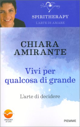 Vivi per Qualcosa di Grande — Libro - 1