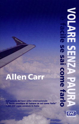 Volare Senza Paura - E' Facile se sai Come Farlo  — Libro - 1