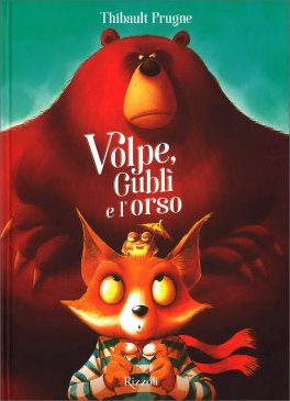 Volpe, Gublì e L'Orso — Libro - 1