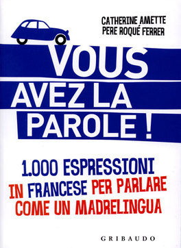 Vous Avez la Parole! — Libro - 1