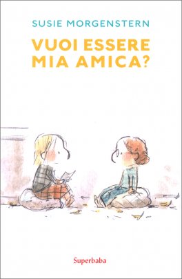 Vuoi Essere mia Amica? — Libro - 1