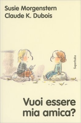 Vuoi Essere Mia Amica? — Libro - 1